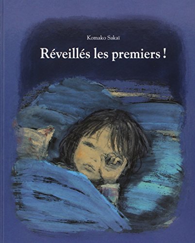 Stock image for Rveills les premiers ! for sale by Better World Books