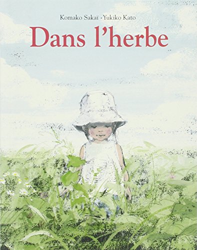 Stock image for Dans l'herbe for sale by WorldofBooks