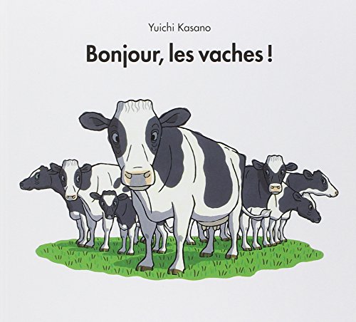 Stock image for Bonjour, les vaches ! for sale by Ammareal