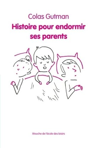 9782211214339: histoire pour endormir ses parents