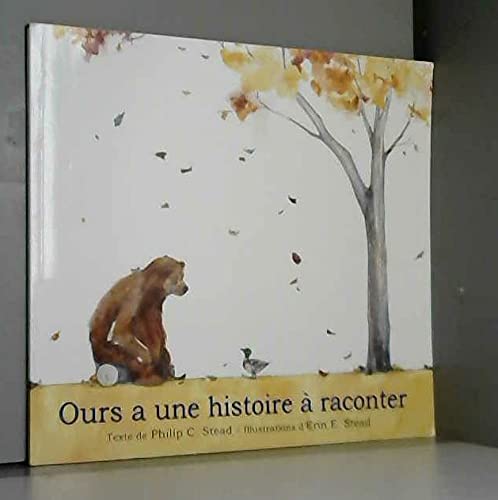 Stock image for Ours a une histoire � raconter for sale by Wonder Book