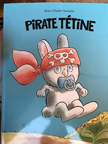 Beispielbild fr Pirate t�tine zum Verkauf von Wonder Book