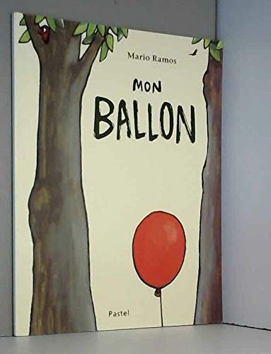 9782211214988: Mon Ballon
