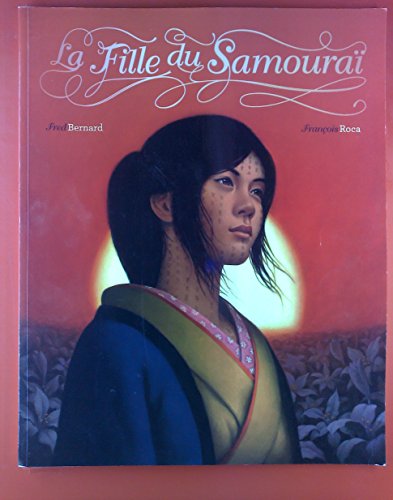 Stock image for LA FILLE DU SAMOURAI for sale by La Plume Franglaise