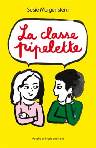 9782211215374: La classe pipelette