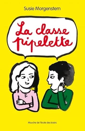 Stock image for La classe pipelette for sale by WorldofBooks