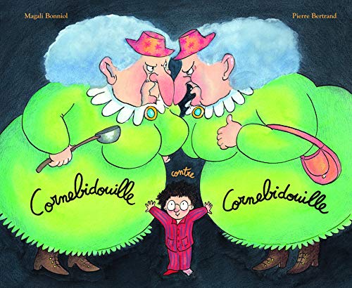 Beispielbild fr Cornebidouille contre Cornebidouille zum Verkauf von Better World Books