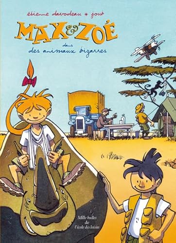 Imagen de archivo de Max & Zo - dans des animaux bizarres [Broch] Davodeau, tienne et Joub a la venta por BIBLIO-NET