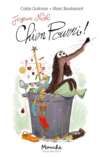 9782211216067: Joyeux Noel chien pourri (French Edition)