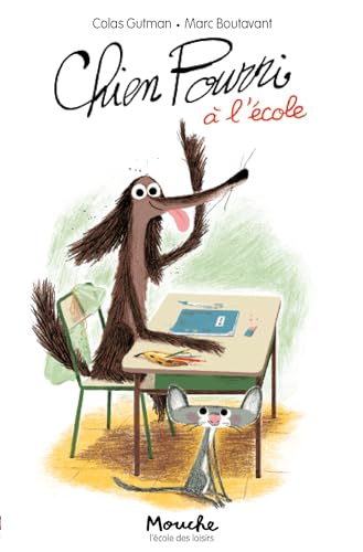 Beispielbild fr CHIEN POURRI A L'ECOLE (MOUCHE POCHE) (French Edition) zum Verkauf von SecondSale