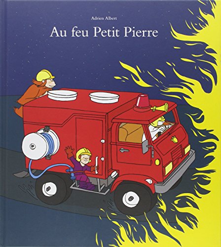 9782211216500: Au feu Petit Pierre