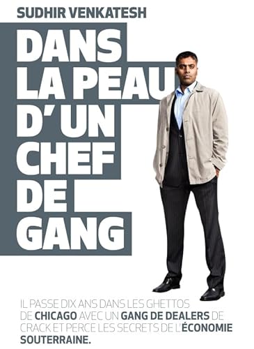 Beispielbild fr Dans la peau d'un chef de gang zum Verkauf von medimops