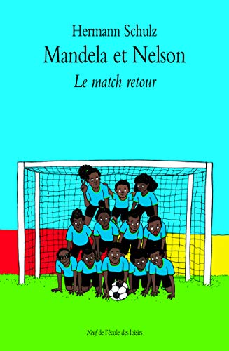 9782211216920: MANDELA ET NELSON T2 LE MATCH RETOUR