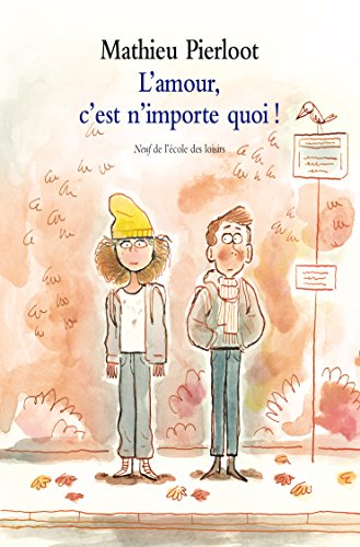 Beispielbild fr L'amour, c'est n'importe quoi ! zum Verkauf von Better World Books