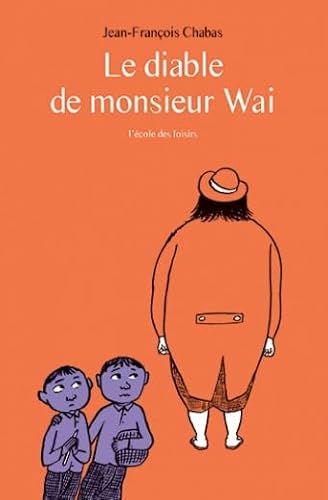 Beispielbild fr Le diable de monsieur Wai zum Verkauf von Librairie Th  la page