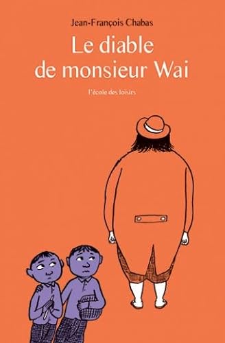 Stock image for Le diable de monsieur Wai for sale by Librairie Th  la page