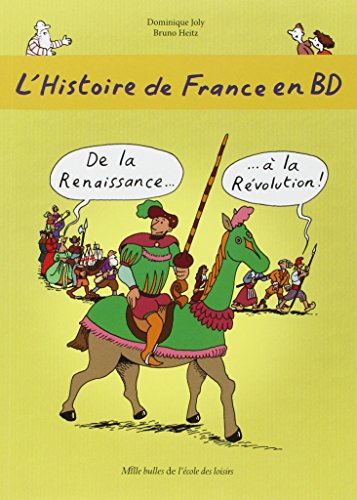 9782211219082: De la Renaissance...  la Rvolution !: De la Renaissance a la Revolution