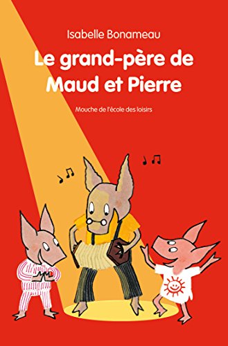 Beispielbild fr Le grand-pre de Maud et Pierre zum Verkauf von Ammareal