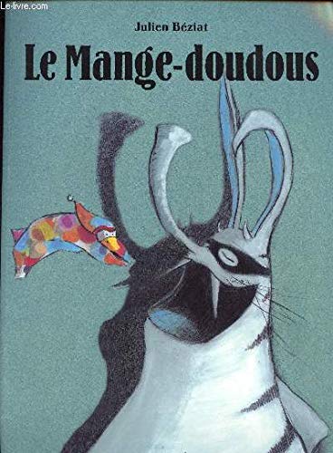 Beispielbild fr LE MANGE-DOUDOUS zum Verkauf von WorldofBooks