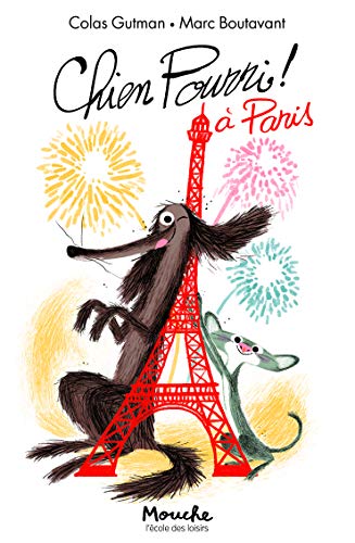 Stock image for chien pourri ? Paris (MOUCHE POCHE) (French Edition) for sale by SecondSale