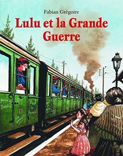 9782211220811: Lulu et la Grande Guerre (Les lutins)