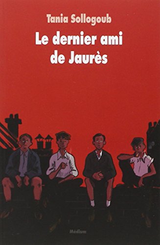 9782211220965: Le dernier ami de Jaurs