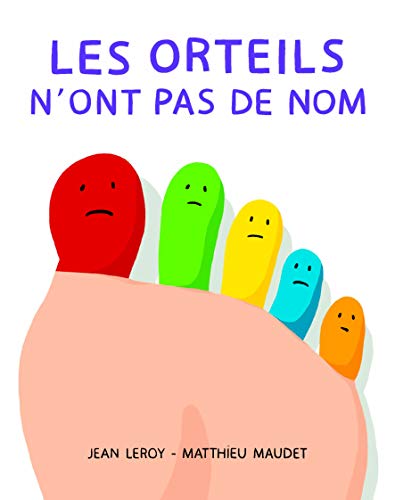 Stock image for Les orteils n'ont pas de nom for sale by WorldofBooks