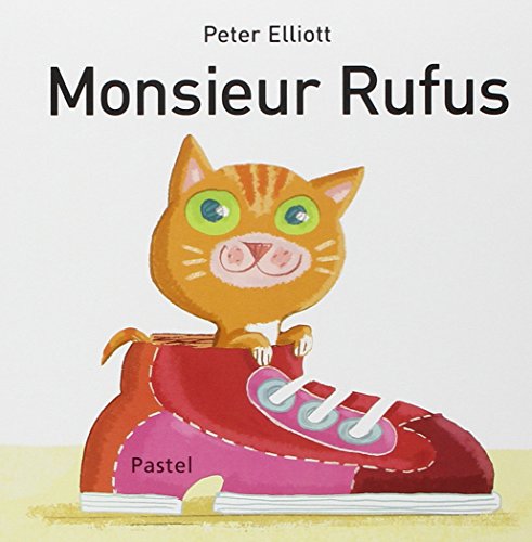 9782211222471: Monsieur Rufus