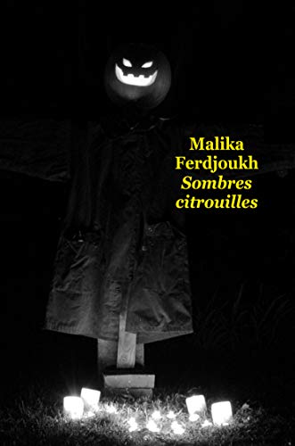 Beispielbild fr SOMBRES CITROUILLES (POCHE) (NE) zum Verkauf von Librairie Th  la page