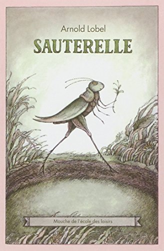 Imagen de archivo de Sauterelle a la venta por Ammareal