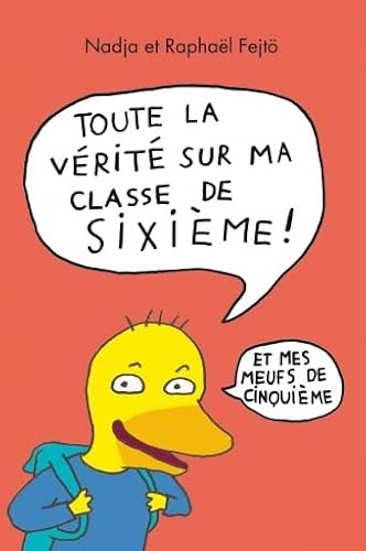 Beispielbild fr Vous Jurez de Dire la Verite Sur Votre Classe de Sixime (et de Cinquime) zum Verkauf von Librairie Th  la page