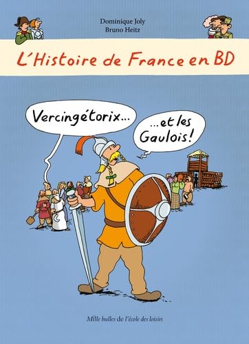 Stock image for L'Histoire De France En Bd: Vercingetorix Et Les Gaulois for sale by Revaluation Books