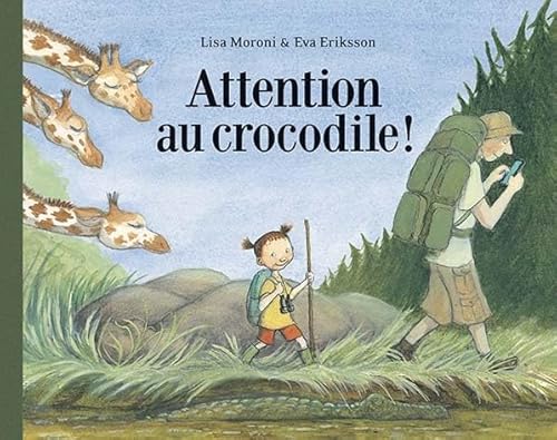 9782211227315: Attention au crocodile !