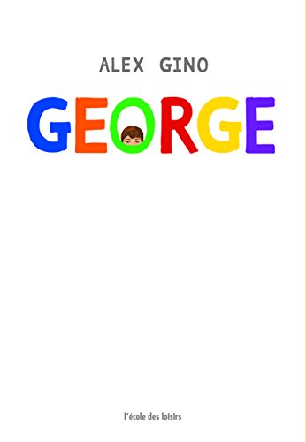 Imagen de archivo de George a la venta por ThriftBooks-Atlanta