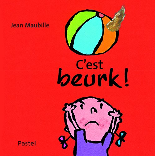 Stock image for C'est beurk ! for sale by Ammareal