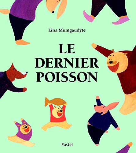 Beispielbild fr Dernier poisson (Le) (French Edition) zum Verkauf von Gallix
