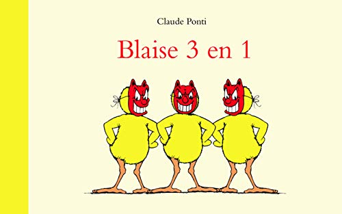 Stock image for BLAISE 3 EN 1 (ALBUM) (French Edition) for sale by Better World Books