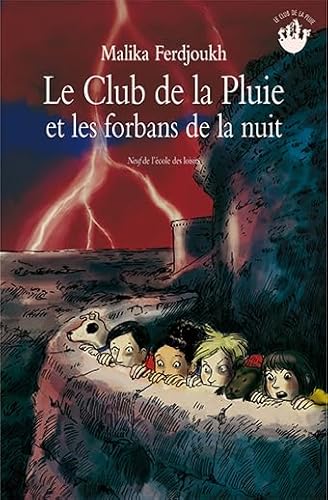 Beispielbild fr Club de la pluie et les forbans de la nuit (Le) (NEUF) (French Edition) zum Verkauf von Better World Books