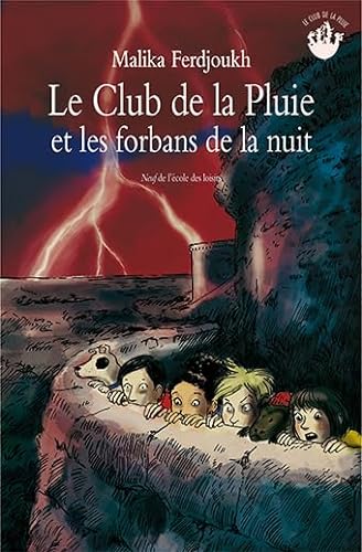 Stock image for Club de la pluie et les forbans de la nuit (Le) (NEUF) (French Edition) for sale by Better World Books