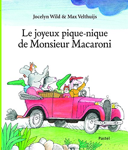 9782211229777: Le joyeux pique-nique de Monsieur Macaroni