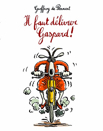 Imagen de archivo de il faut d?livrer Gaspard ! a la venta por SecondSale