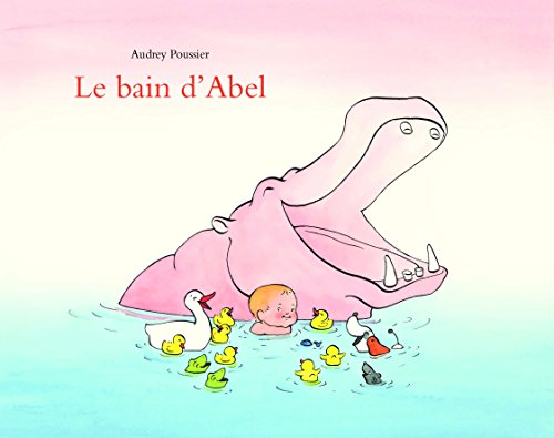 Beispielbild fr Le Bain d'Abel zum Verkauf von Ammareal