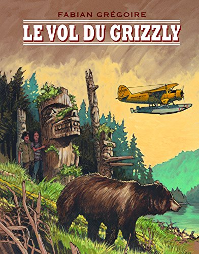 9782211230735: Le vol du grizzly