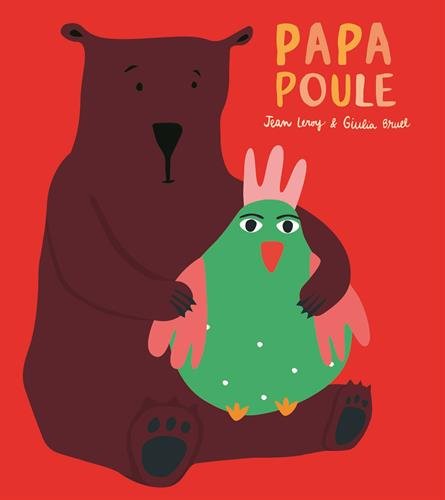 Beispielbild fr papa poule (LOULOU & CIE) (French Edition) zum Verkauf von Better World Books