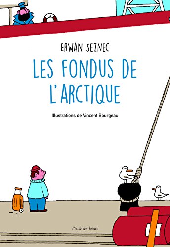 Stock image for Les fondus de l'Arctique for sale by Ammareal