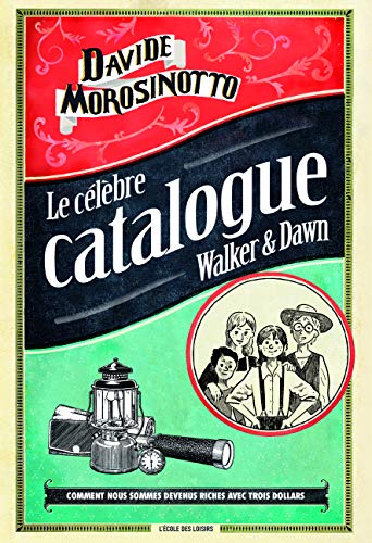 Imagen de archivo de Le clbre catalogue Walker & Dawn a la venta por medimops