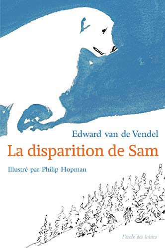 Stock image for LA DISPARITION DE SAM for sale by WorldofBooks