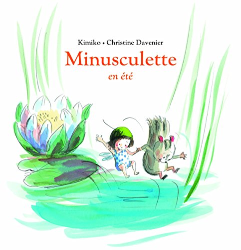 Beispielbild fr Minusculette en t (LOULOU & CIE) (French Edition) zum Verkauf von Better World Books