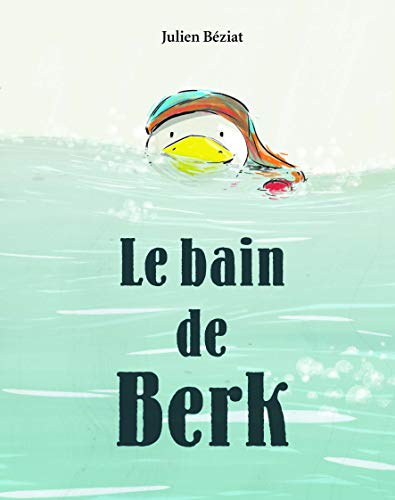 Stock image for Bain de berk (Le) for sale by SecondSale