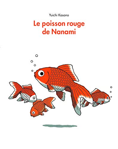 Beispielbild fr Le poisson rouge de Nanami zum Verkauf von Ammareal